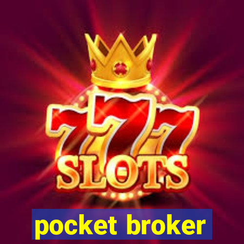 pocket broker